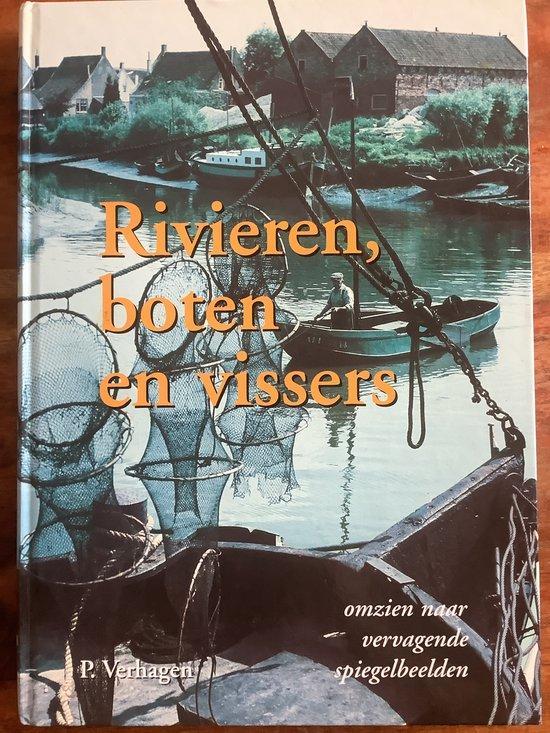 Rivieren, boten en vissers 9789080199309 Piet Verhagen, Livres, Livres Autre, Envoi