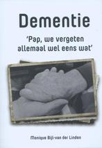 Dementie 9789492301000, Boeken, Monique Bijl - van der Linden, Zo goed als nieuw, Verzenden