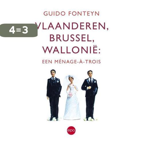 Vlaanderen, Brussel, Wallonie 9789491297601 Guido Fonteyn, Boeken, Geschiedenis | Wereld, Gelezen, Verzenden