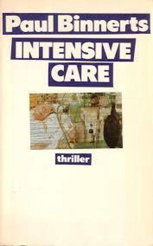 Intensive care 9789029502061, Livres, Thrillers, Envoi