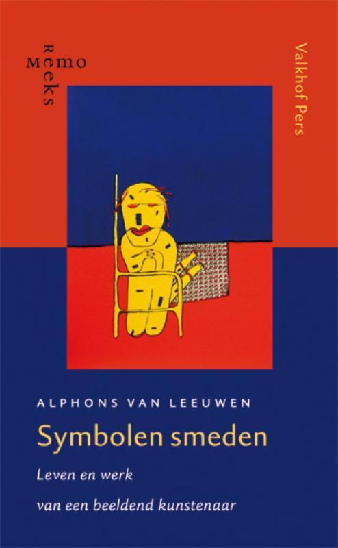 Symbolen Smeden 9789056253127 Alphons van Leeuwen, Boeken, Kunst en Cultuur | Beeldend, Zo goed als nieuw, Verzenden