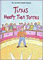 Tinus Heeft Tien Tantes 9789025731021, Jos van Hest, Verzenden