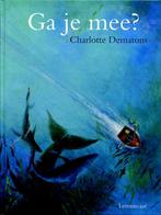 Ga je mee ? 9789056372880 Charlotte Dematons, Boeken, Verzenden, Zo goed als nieuw, Charlotte Dematons