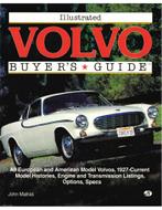 ILLUSTRATED VOLVO BUYERS GUIDE, Livres, Autos | Livres