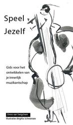 Speel jezelf 9789461550439 Onno van Swighem, Boeken, Muziek, Verzenden, Zo goed als nieuw, Onno van Swighem