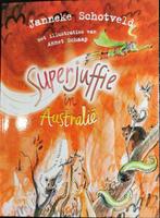 Superjuffie 9 - Superjuffie in Australië 9789000392193, Boeken, Verzenden, Gelezen, Janneke Schotveld