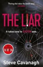 The Liar 9781409152392 Steve Cavanagh, Boeken, Verzenden, Zo goed als nieuw, Steve Cavanagh
