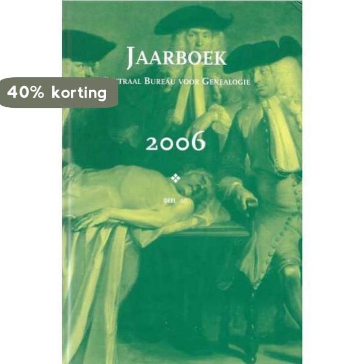 Jaarboek Centraal Bureau voor Genealogie deel 60, Boeken, Geschiedenis | Wereld, Zo goed als nieuw, Verzenden