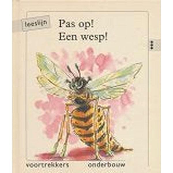 Leeslijn versie 1 Voortrekkers Pas op! Een wesp! (3 stippen), Boeken, Schoolboeken, Verzenden