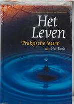 BIJBEL HET LEVEN - PRAKTISCHE LESSEN 9789065390059, Verzenden, Zo goed als nieuw