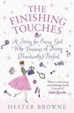 The Finishing Touches 9780340937808, Hester Browne, Browne  Hester, Verzenden
