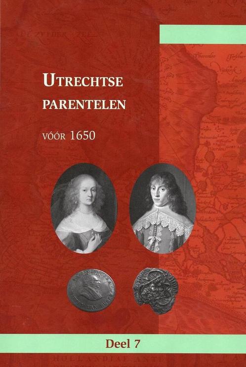 Utrechtse parentelen voor 1650 / Utrechtse parentelen / 3, Boeken, Geschiedenis | Wereld, Gelezen, Verzenden