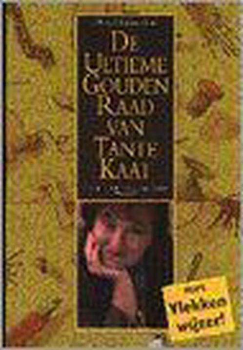 De ultieme gouden raad van Tante Kaat 9789054663119, Boeken, Hobby en Vrije tijd, Gelezen, Verzenden
