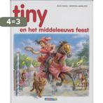 Tiny / 54 Tiny en het middeleeuws feest / Tiny / 54, Verzenden, Gelezen, Gijs Haag