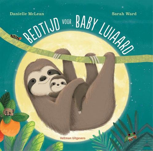 Bedtijd voor Baby Luiaard 9789048318018, Boeken, Kinderboeken | Kleuters, Gelezen, Verzenden