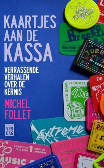 Kaartjes aan de kassa 9789460014697 Michel Follet, Verzenden, Michel Follet
