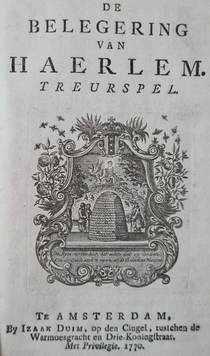 [Juliana de Lannoy] - De belegering van Haarlem + - 1770, Antiek en Kunst, Antiek | Boeken en Manuscripten