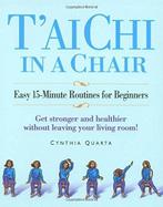 T'ai Chi in a Chair - Cynthia Quarta - 9781567315929 - Hardc, Nieuw, Verzenden