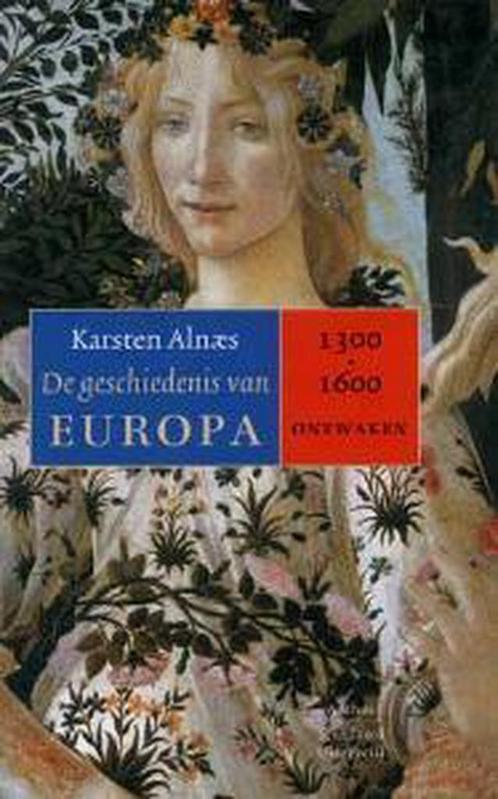 De geschiedenis van Europa 1 Ontwaken 1300-1600, Livres, Histoire mondiale, Envoi