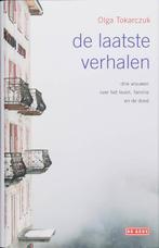 De laatste verhalen 9789044507973 O. Tokarczuk, Boeken, Verzenden, Gelezen, O. Tokarczuk