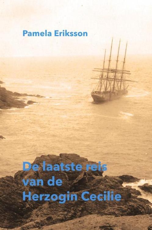 De laatste reis van de Herzogin Cecilie 9789464488494, Boeken, Overige Boeken, Gelezen, Verzenden
