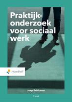 Praktijkonderzoek voor sociaal werk 9789001734114, Boeken, Verzenden, Zo goed als nieuw, Joep Brinkman