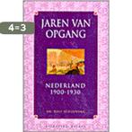 JAREN VAN OPGANG.NEDERLAND1900-1930 9789050185219, Boeken, Verzenden, Zo goed als nieuw, R. Schuursma