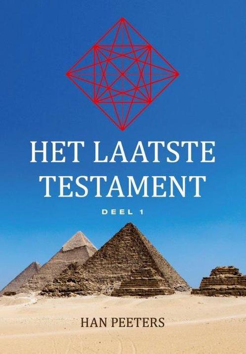 Het laatste testament Deel 1 - Han Peeters - 9789462172913 -, Boeken, Godsdienst en Theologie, Verzenden