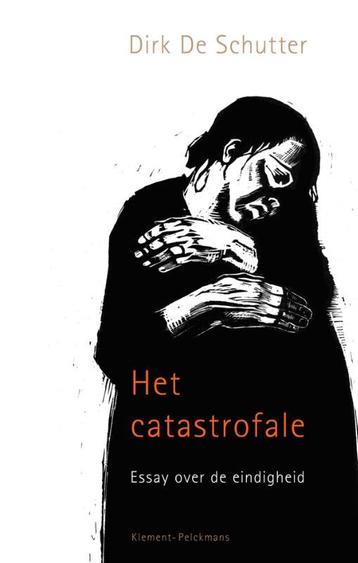 Het catastrofale 9789086871445 Dirk De Schutter, Verzenden, Dirk De Schutter