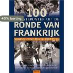 100 hoogtepunten uit de Ronde van Frankrijk 9789024377428, Boeken, Hobby en Vrije tijd, Verzenden, Gelezen, Hagen Bossdorf