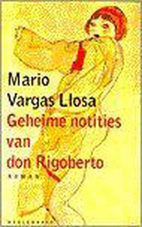 Geheime notities van don Rigoberto 9789029054928, Boeken, Romans, Gelezen, Verzenden