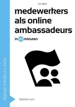 Medewerkers als online ambassadeurs in 60 minuten / Digitale, Boeken, Verzenden, Gelezen, Stéphan Lam