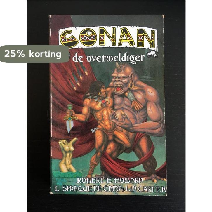 Conan de overweldiger / Conan 9789022918173 Howard, Boeken, Overige Boeken, Gelezen, Verzenden