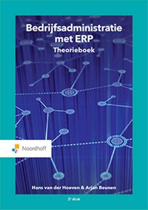 Bedrijfsadministratie met ERP / Vast Boek / Noordhoff, Boeken, Economie, Management en Marketing, Gelezen, Verzenden