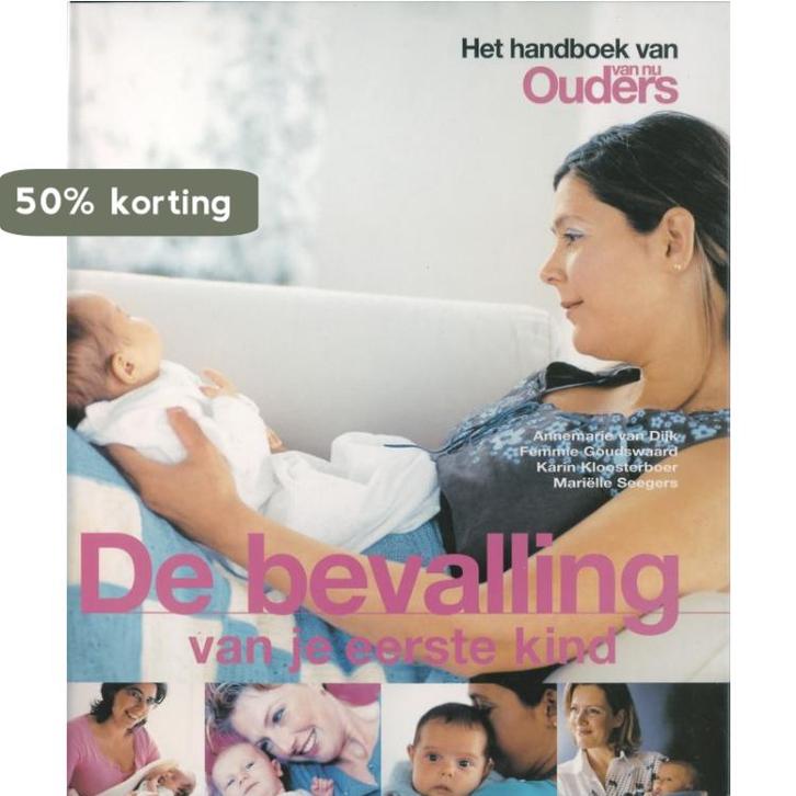 De bevalling van je eerste kind / Ouders van nu, Boeken, Zwangerschap en Opvoeding, Gelezen, Verzenden