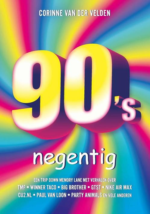 Negentig (9789045036403, Corinne Van Der Velden), Antiek en Kunst, Antiek | Boeken en Manuscripten, Verzenden