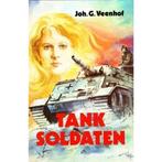 Tanksoldaten 9789071272073 J.G. Veenhof, Verzenden, Gelezen, J.G. Veenhof