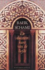 De Duistere Kant Van De Liefde 9789028422292, Boeken, Gelezen, Rafik Schami, Rafik Schami, Verzenden