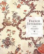 The French Interiors in the Eighteenth Century 9781856690188, John Whitehead, John Whitehead, Verzenden