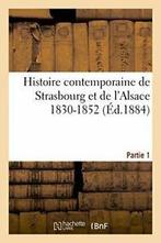 Histoire contemporaine de Strasbourg et de lAlsace, "", Verzenden