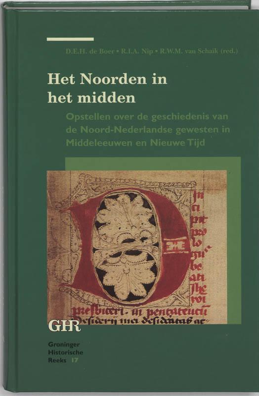 Het Noorden in het midden / Groninger historische reeks / 17, Boeken, Geschiedenis | Stad en Regio, Gelezen, Verzenden