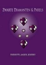 Zwarte diamanten en parels, Boeken, Verzenden, Nieuw, Nederlands