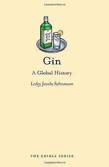 Gin: A Global History  Solmonson, Lesley Jacobs  Book, Boeken, Overige Boeken, Zo goed als nieuw, Verzenden