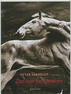 Zoo van het denken 9789044617573 Peter Verhelst, Boeken, Verzenden, Zo goed als nieuw, Peter Verhelst