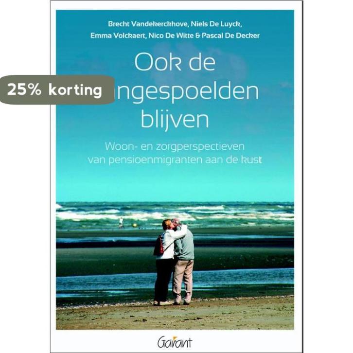 Ook de aangespoelden blijven 9789044132977, Boeken, Politiek en Maatschappij, Gelezen, Verzenden