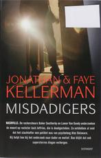 Misdadigers 9789021800974 Jonathan Kellerman, Verzenden, Zo goed als nieuw, Jonathan Kellerman