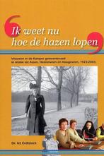 Ik weet nu hoe de hazen lopen 9789070105020 I. Erdtsieck, Verzenden, Gelezen, I. Erdtsieck