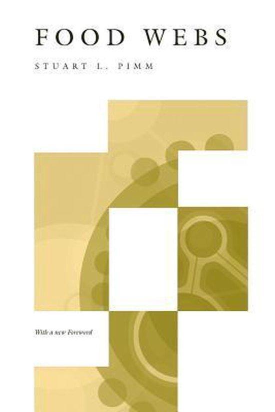 Food Webs - With A New Forewood 9780226668321 S. Pimm, Boeken, Taal | Engels, Zo goed als nieuw, Verzenden