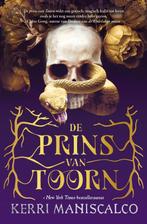 De prins van toorn / Koninkrijk van de verdorvenen / 1, Boeken, Verzenden, Gelezen, Kerri Maniscalco