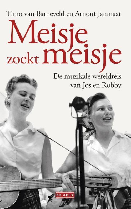 Meisje zoekt meisje 9789044537383 Timo van Barneveld, Boeken, Literatuur, Zo goed als nieuw, Verzenden